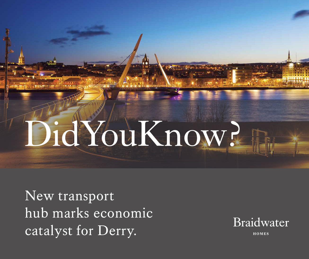 New Transport Hub marks economic catalyst for Derry Braidwater Homes