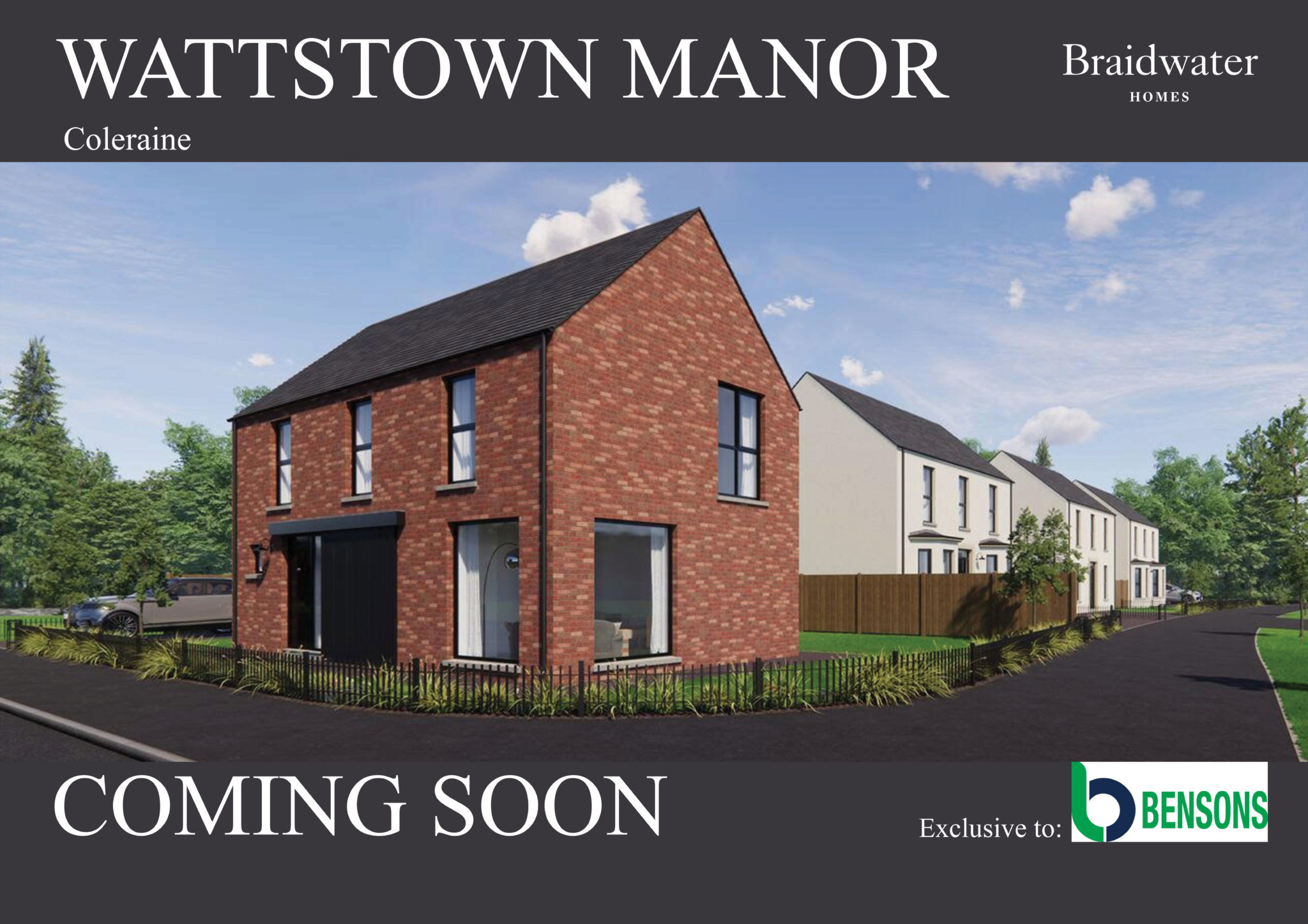 A WIDE RANGE OF HOUSE TYPES FOR WATTSTOWN MANOR, COLERAINE Braidwater